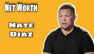 Nate Diaz net worth