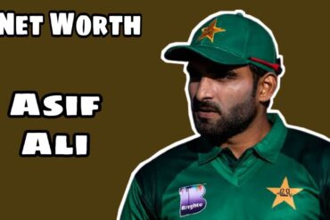 Asif Ali net worth